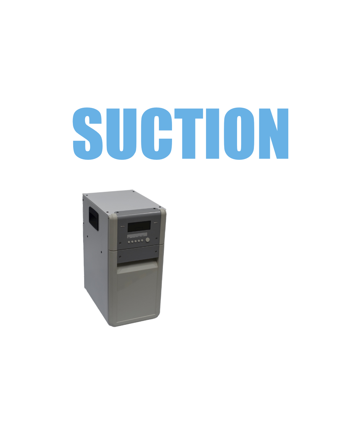 Suction